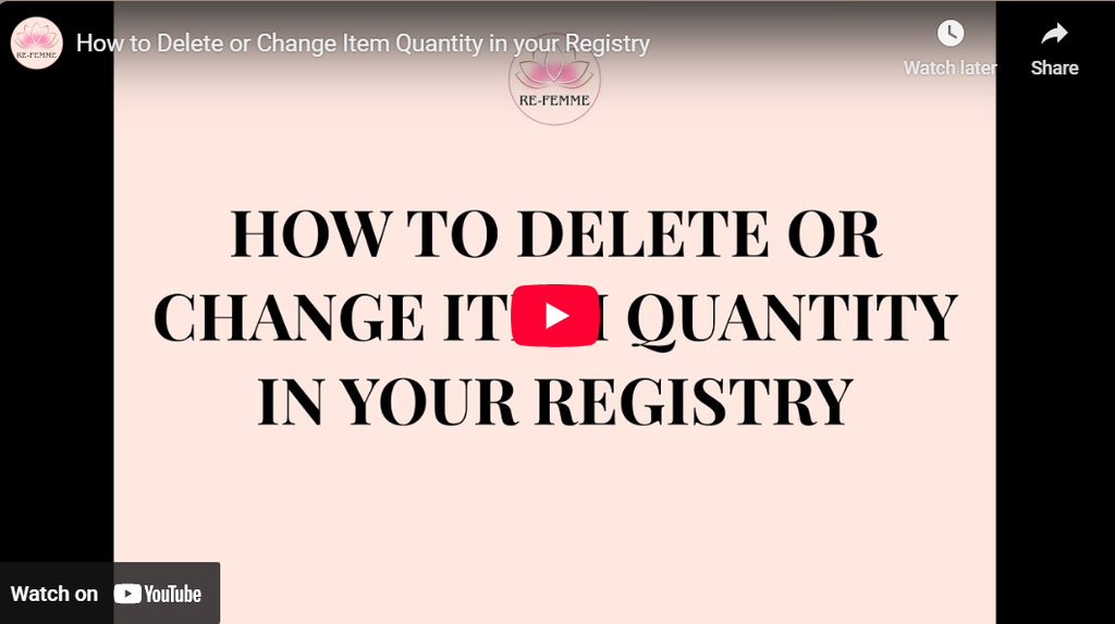 How to Delete or Change Item Quantity in your Registry